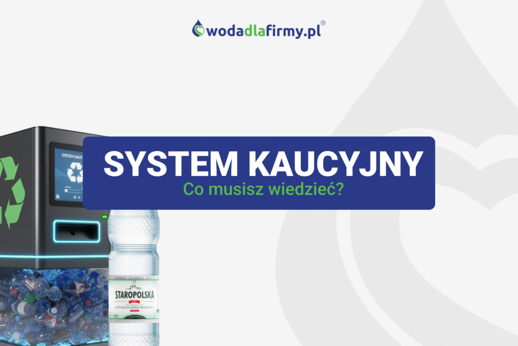 System kaucyjny w Polsce w 2025